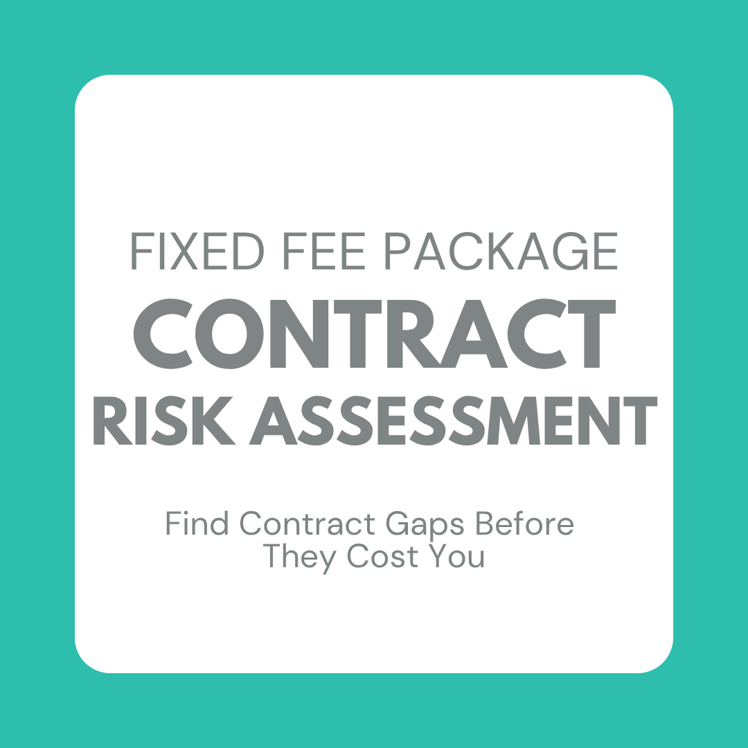 Fixed Fee Package: Contract Risk Assessment, Find Contract Gaps Before They Cost You