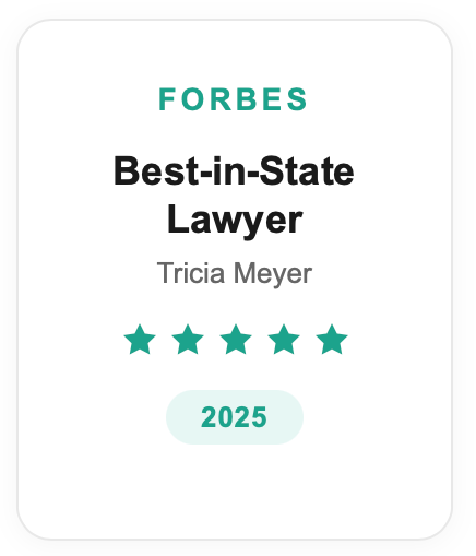 Forbes Best-in-State Lawyer: Tricia Meyer, 2025